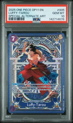 2025 ONE PIECE OP11-A FIST OF DIVINE SPEED #005 LUFFY-TAROU PSA 10 - Image 1