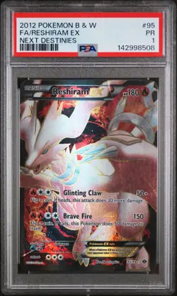 2012 POKEMON BLACK & WHITE NEXT DESTINIES #95 FULL ART/RESHIRAM EX PSA 1 - Image 1