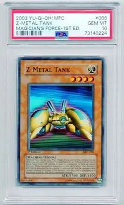 Z-METAL TANK YUGIOH MFC-006 1ST EDITION HOLO PSA #73140224 GEM MINT 10 2003 - Image 1