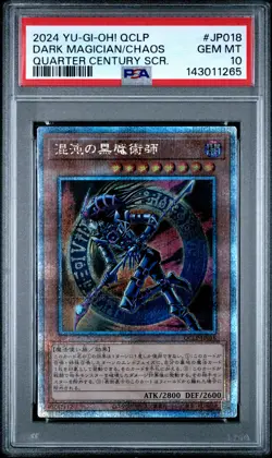 2024 QUARTER CENTURY SECRET RARE #JP018 DARK MAGICIAN OF CHAOS PSA 10 - Image 1