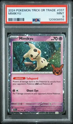 2024 POKEMON TRICK OR TRADE #037 MIMIKYU PSA 9 - Image 1