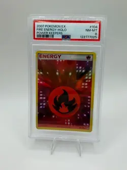 2007 Pokemon EX Power Keepers - Fire Energy Holo - 104/108 PSA 8 - Image 1