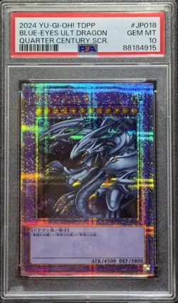 2024 YU-GI-OH! TDPP-QUARTER CENTURY#JP018 BLUE-EYES ULTIMATE DRAGON PSA 10 QCR - Image 1