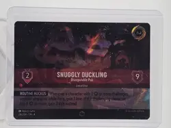 SNUGGLY DUCKLING DISNEY LORCANA URSULAS RETURN ENCHANTED FOIL #216/204 Q5677 - Image 1