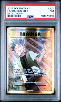 2016 POKEMON XY EVOLUTIONS #107 FULL ART/BROCK'S GRIT PSA 7 - Image 1