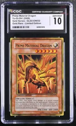 Prime Material Dragon *CGC 10* POP 1 *Gold Rare* GLD2-EN032 * Yugioh - Image 1