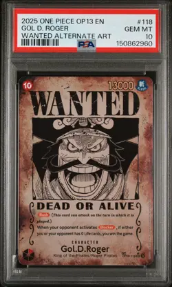 2025 ONE PIECE OP13-CARRYING ON HIS WILL #118 GOL D. ROGER PSA 10 - Image 1