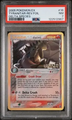 12XX CERT - 2005 POKEMON EX DELTA SPECIES 16 TYRANITAR-REVERSE FOIL PSA 7 - Image 1