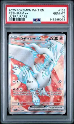 2025 POKEMON WHT EN-WHITE FLARE ULTRA RARE #158 - RESHIRAM EX 158/086 - PSA 10 - Image 1
