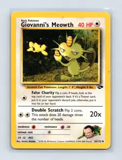 Giovanni's Meowth 43/132 Uncommon Gym Challenge Pokemon Unlimited Lightly Played - Image 1