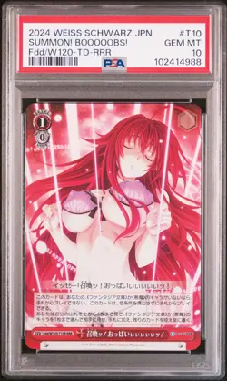 2024 WEISS SCHWARZ JPN FUJIMI FANTASIA BUNKO VOL.2 #T10 SUMMON! BOOOOOBS! PSA 10 - Image 1