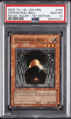 2002 YU-GI-OH! MRL-MAGIC RULER 1ST EDITION #092 CEREMONIAL BELL PSA 10 - Image 1