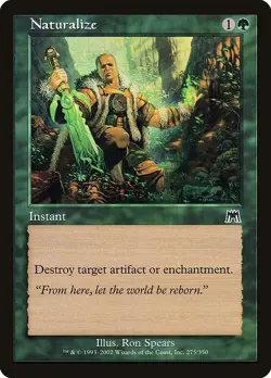 Naturalize NonFoil Onslaught 275 NM MTG - Image 1
