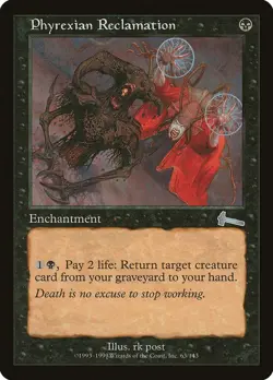 Urza's Legacy Phyrexian Reclamation MTG Magic the Gathering NM - Image 1