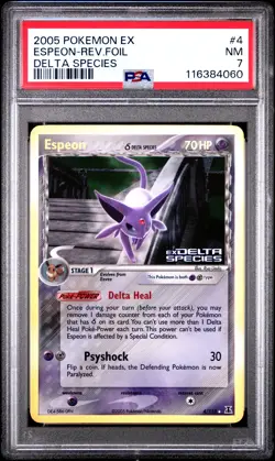 2005 POKEMON EX DELTA SPECIES #4 ESPEON-REVERSE FOIL PSA 7 - Image 1