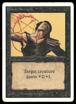 MTG Unholy Strength Unlimited Edition 2ED - White Border Vintage - Sharp LP - Image 1