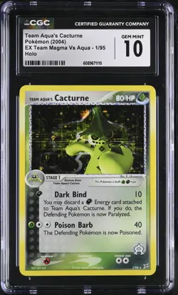 CGC 10 Team Aqua's Cacturne EX Team Magma Vs Aqua 1/95 Holo Pokemon Card - Image 1