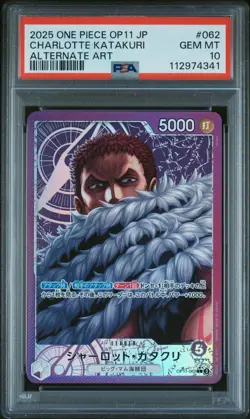 One Piece PSA 10 Charlotte Katakuri #OP11-062 Alt Art A Fist of Divine Speed Jap - Image 2