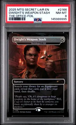 2025 MTG SECRET LAIR DROP #2166 DWIGHT'S WEAPON STASH PSA 8 - Image 1