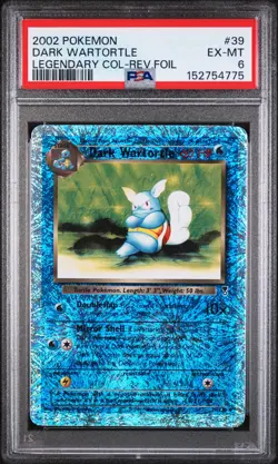 DARK WARTORTLE REVERSE HOLO 39/110 LEGENDARY COLLECTION POKEMON PSA 6 - Image 1