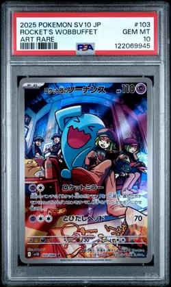 2025 POKEMON JAPANESE SV10-GLORY OF TEAM ROCKET TEAM ROCKET'S WOBBUFFET PSA 10 - Image 1