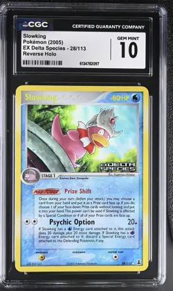 CGC 10 Slowking 28/113 EX Delta Species Reverse Holo Stamped Pokemon Card - Image 1