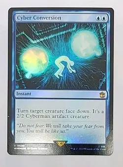 Cyber Conversion Universes Beyond: Doctor Who Foil MTG - Image 1
