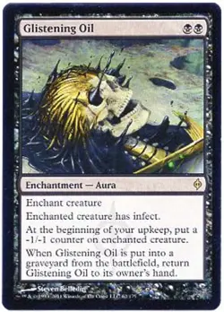 GLISTENING OIL X1 MAGIC MTG NEW PHYREXIA NEAR MINT (NM) 2011 - Image 1