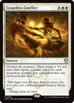 ~ Ceaseless Conflict ~ NM ~ Commander: Secrets of Strixhaven ~ MTG ~ - Image 1