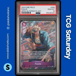2023 ONE PIECE PILLARS OF STRENGTH #OP03-066 PAULIE ALT ART SR PSA 10 - Image 1