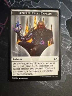 0011 Tezzeret, Cruel Captain Emblem Token 0010 Robot Edge of Eternities MTG Card - Image 1