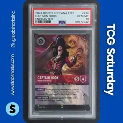 2024 DISNEY LORCANA 3 INTO THE INKLANDS #214/204 CAPTAIN HOOK ENCHANTED PSA 10 - Image 1