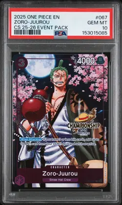 2025 ONE PIECE CHAMPIONSHIP 2025-26 EVENT PACK #067 ZORO-JUUROU PSA 10 - Image 1