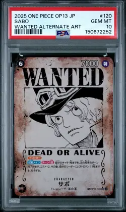 2025 ONE PIECE JPN CARRYING ON HIS WILL WANTED ALT ART #120 SABO PSA 10 - Image 1