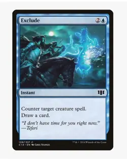 MTG Exclude #108 Commander (C14) NM Magic Card in Protective Sleeve - Image 1