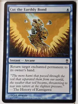 Cut the Earthly Bond - Saviors of Kamigawa - Magic the Gathering MTG Nice! - Image 1