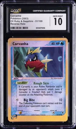 2003 POKEMON EX RUBY & SAPPHIRE, REVERSE HOLO #51/109 CARVANHA CGC 10 GEM MINT - Image 1
