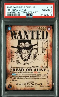 2025 ONE PIECE JAPANESE OP13-CARRYING ON HIS WILL PORTGAS D. ACE WANTED PSA10 - Image 1