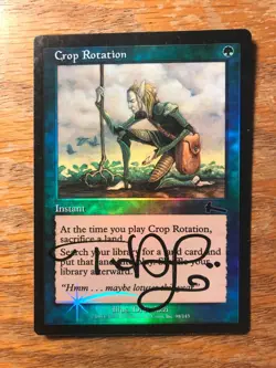 Magic the Gathering MTG foil Crop Rotation Urza's Legacy signed by Artist LP - Image 1