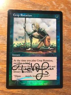 Magic the Gathering MTG foil Crop Rotation Urza's Legacy signed by Artist LP - Image 2