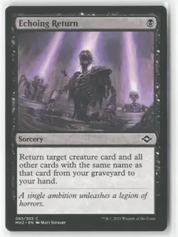 Echoing Return 83 Common Modern Horizons 2 Magic: The Gathering Near Mint - Image 1