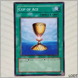 Cup of Ace - LODT-EN050 - Common Unlimited Yugioh - Image 1