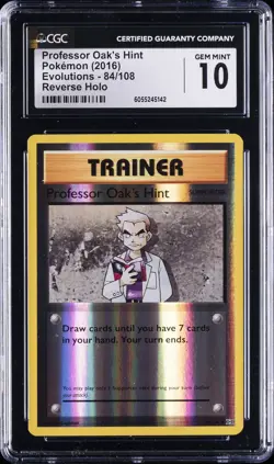 2016 POKEMON EVOLUTIONS REVERSE HOLO PROFESSOR OAK'S HINT CGC 10 GEM MINT - Image 1