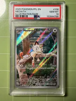 2025 POKEMON 106/094 MEOWTH PHANTASMAL FLAMES ILLUSTRATION RARE - PSA 10 - Image 1