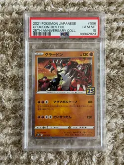 2021 POKEMON JPN 25TH ANNIVERSARY COLLECTION #006 GROUDON-REVERSE FOIL PSA 10 #0 - Image 1