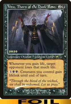 Vito, Thorn of the Dusk Rose ** RETRO FOIL - 30th Anniversary Promos - NM MTG - Image 1