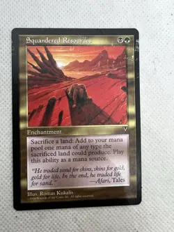 1x MTG Squandered Resources Visions Rare LP - Check Pics For Condition - Image 1