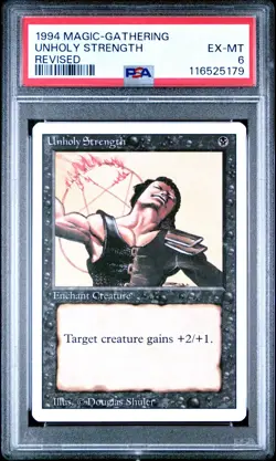 1994 MAGIC: THE GATHERING REVISED UNHOLY STRENGTH PSA 6 - Image 1