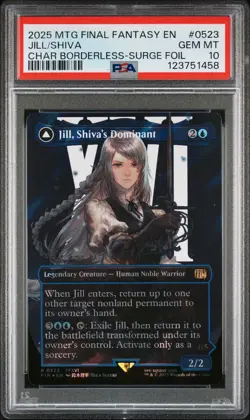2025 MTG FF SURGE FOIL #0523 JILL, SHIVA'S DOMINANT/SHIVA, WARDEN OF ICE PSA 10 - Image 1