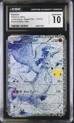 CGC 10 Reshiram 113/114 Holo Celebrations Pokemon Card - Image 1